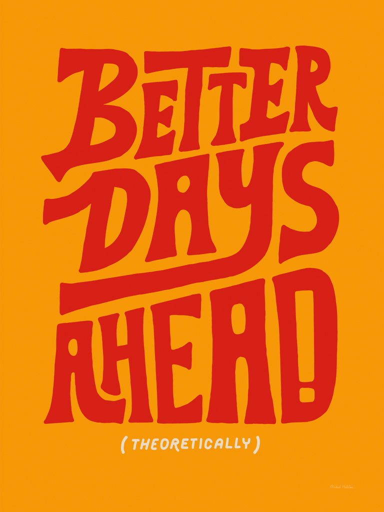 Reproduction of Motivation Mantra III v2 by Michael Mullan - Wall Decor Art