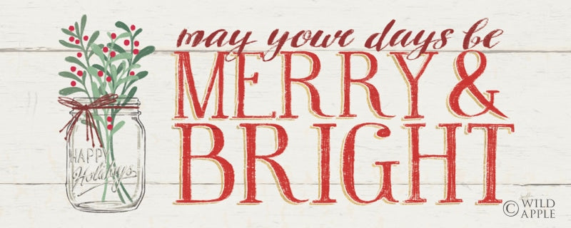 Reproduction of Merry and Bright by Janelle Penner - Wall Decor Art