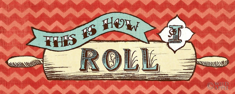 Reproduction of Retro Bakery - This is How We Roll by Mary Urban - Wall Decor Art