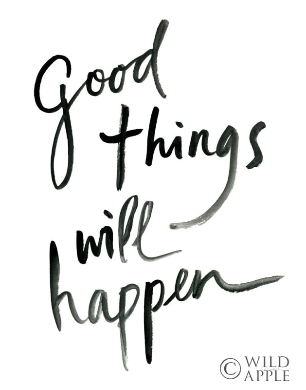 Reproduction of Good Things Will Happen by Sue Schlabach - Wall Decor Art