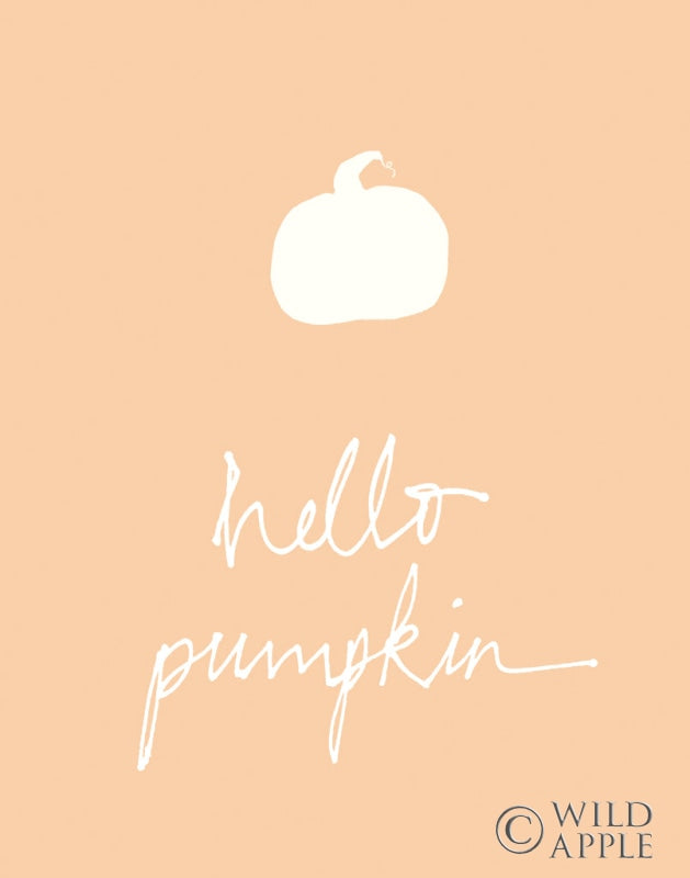 Reproduction of Hello Pumpkin Orange by Wild Apple Portfolio - Wall Decor Art