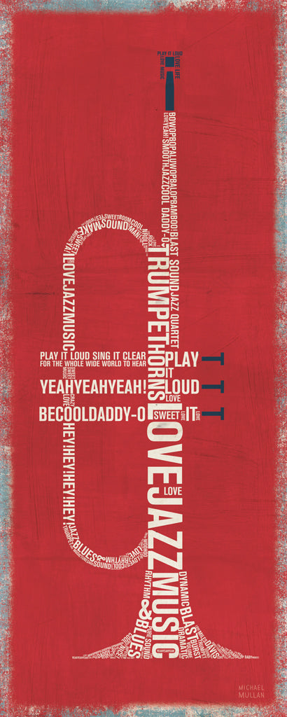 Reproduction of Type Trumpet by Michael Mullan - Wall Decor Art