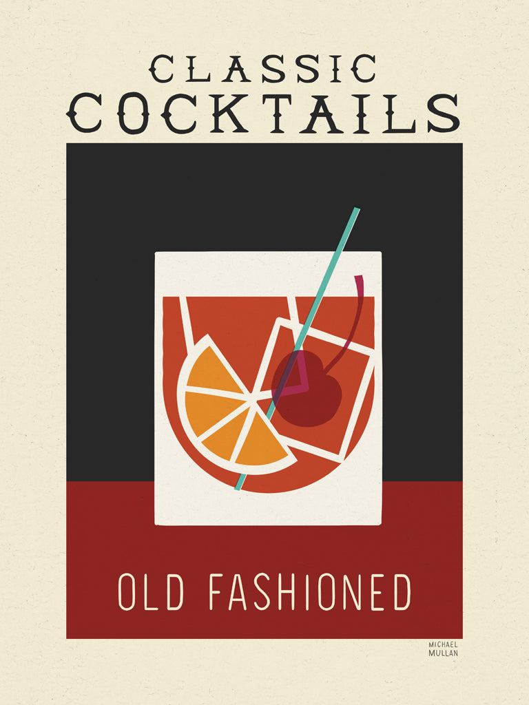 Reproduction of Classic Cocktails Old Fashioned Poster by Michael Mullan - Wall Decor Art