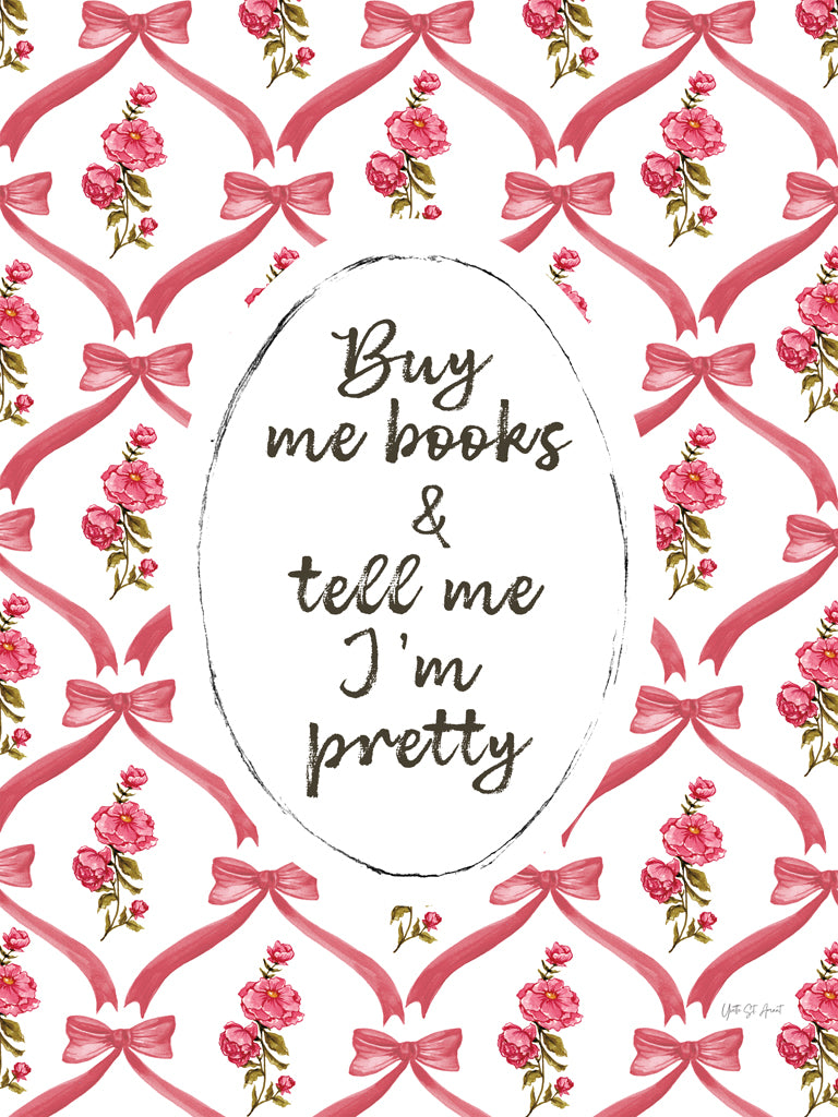 Reproduction of Buy Me Books by Yvette St. Amant - Wall Decor Art