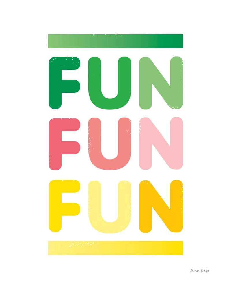 Fun by Ann Kelle