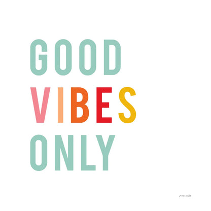 Good Vibes Only Pastel by Ann Kelle. SKU 67896a. Archival Giclee Fine art print for wall decor.