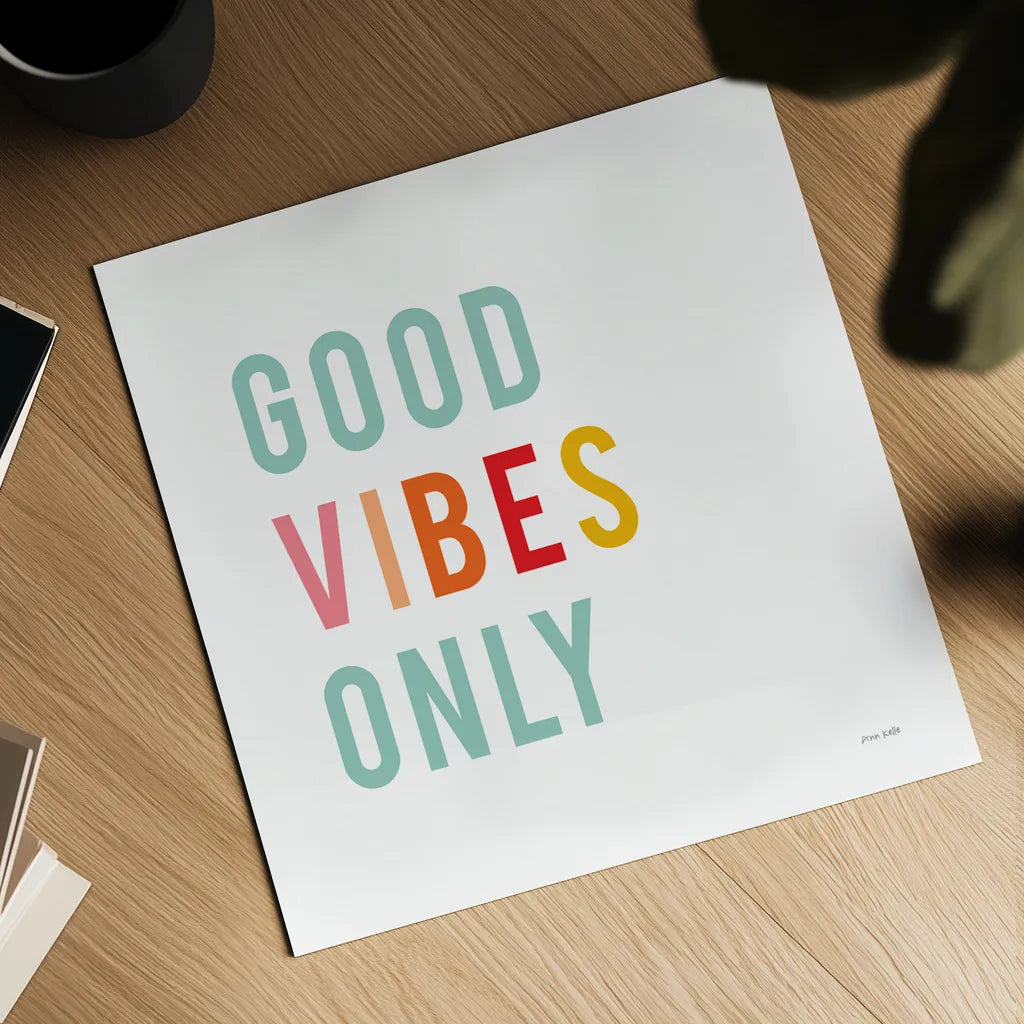 Good Vibes Only Pastel by Ann Kelle. Shown as a detailed flat fine art print, highlighting archival giclee quality. Available as an archival giclee rolled canvas, fine art paper, or poster print. SKU 67896a.