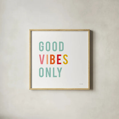 Good Vibes Only Pastel by Ann Kelle. Shown in a natural wood glass frame for a timeless modern aesthetic. Available as an archival giclee rolled canvas, fine art paper, or poster print. SKU 67896a.