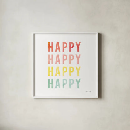 Happy Happy by Ann Kelle. Shown in a crisp white glass frame for a clean and minimalist style. Available as an archival giclee rolled canvas, fine art paper, or poster print. SKU 55606a.