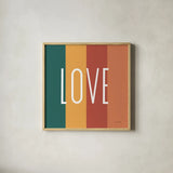 Love Rainbow Retro by Ann Kelle. Shown in a natural wood glass frame for a timeless modern aesthetic. Available as an archival giclee rolled canvas, fine art paper, or poster print. SKU 56932a.