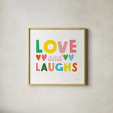 Love and Laughs by Ann Kelle. Shown in a natural wood glass frame for a timeless modern aesthetic. Available as an archival giclee rolled canvas, fine art paper, or poster print. SKU 55601a.
