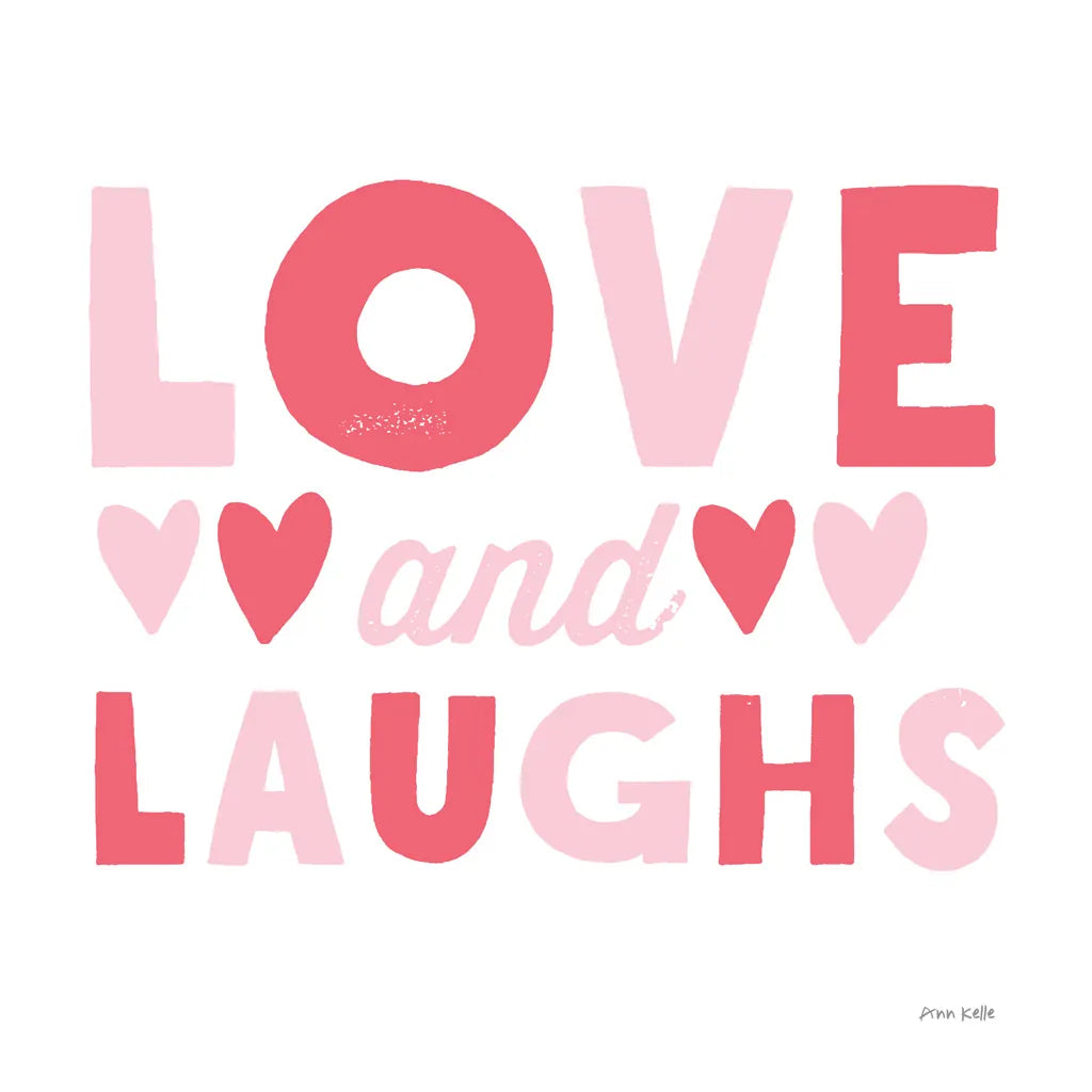 Love and Laughs Pink by Ann Kelle. SKU 55602a. Archival Giclee Fine art print for wall decor.
