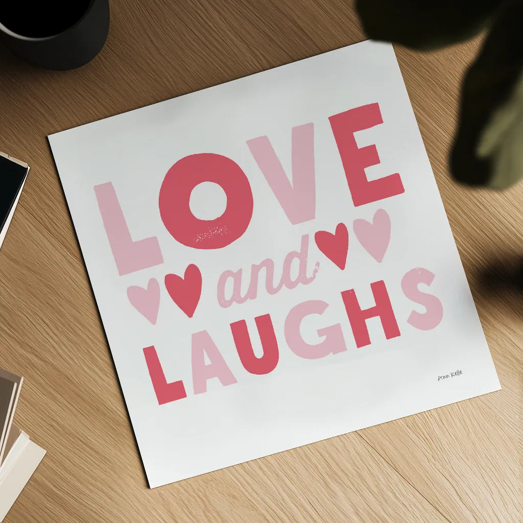 Love and Laughs Pink by Ann Kelle. Shown as a detailed flat fine art print, highlighting archival giclee quality. Available as an archival giclee rolled canvas, fine art paper, or poster print. SKU 55602a.