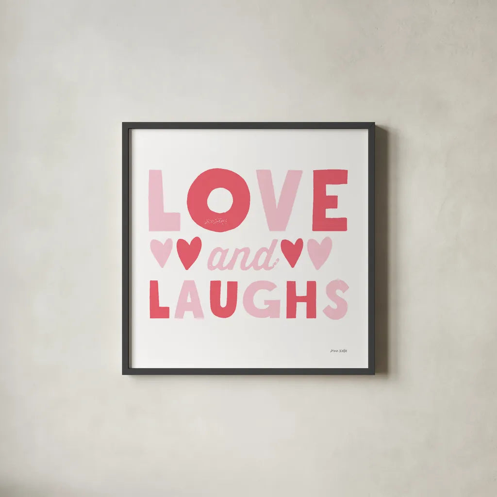 Love and Laughs Pink by Ann Kelle. Shown in a sleek black glass frame for a contemporary gallery look. Available as an archival giclee rolled canvas, fine art paper, or poster print. SKU 55602a.