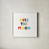 Over the Moon by Ann Kelle. Shown in a crisp white glass frame for a clean and minimalist style. Available as an archival giclee rolled canvas, fine art paper, or poster print. SKU 55598a.