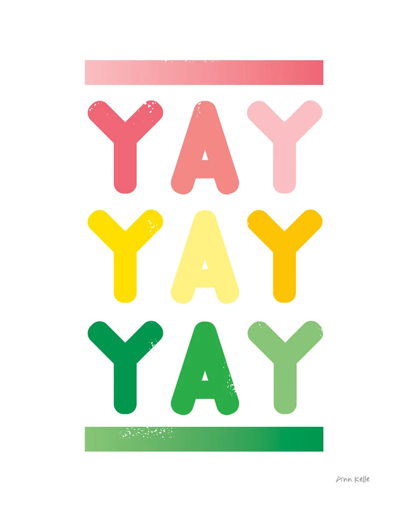 Yay by Ann Kelle