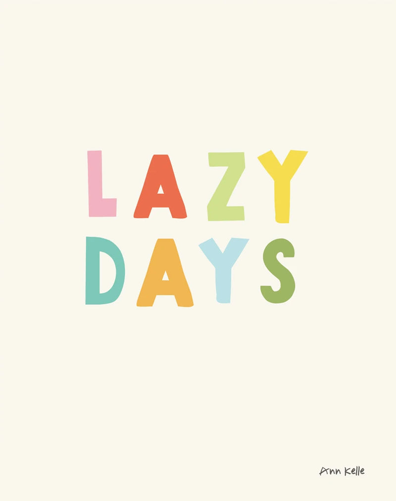 lazy days by Ann Kelle