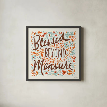 Blessed Beyond Measure I by Anne Tavoletti. Shown in a sleek black glass frame for a contemporary gallery look. Available as an archival giclee rolled canvas, fine art paper, or poster print. SKU 60835a.