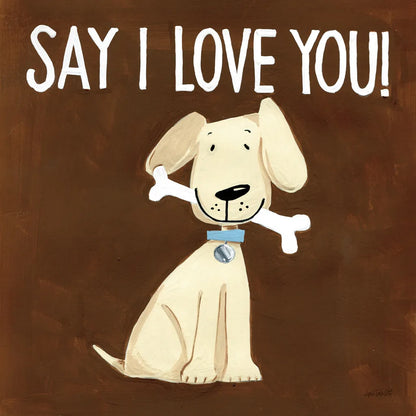 Dog Inspiration Say I love you by Anne Tavoletti. SKU 16389a. Archival Giclee Fine art print for wall decor.