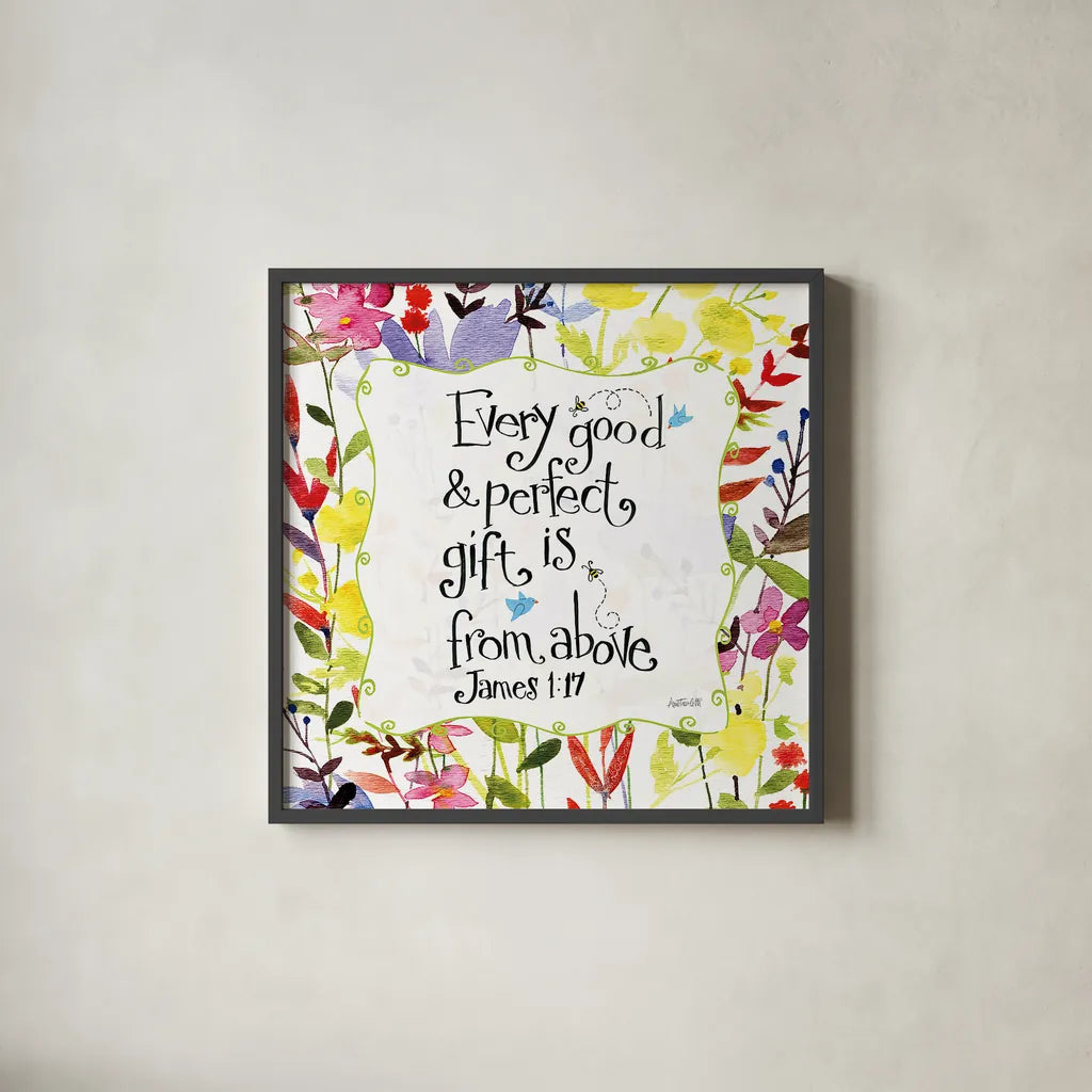 Every Good and Perfect Gift Floral by Anne Tavoletti. Shown in a sleek black glass frame for a contemporary gallery look. Available as an archival giclee rolled canvas, fine art paper, or poster print. SKU 59320a.