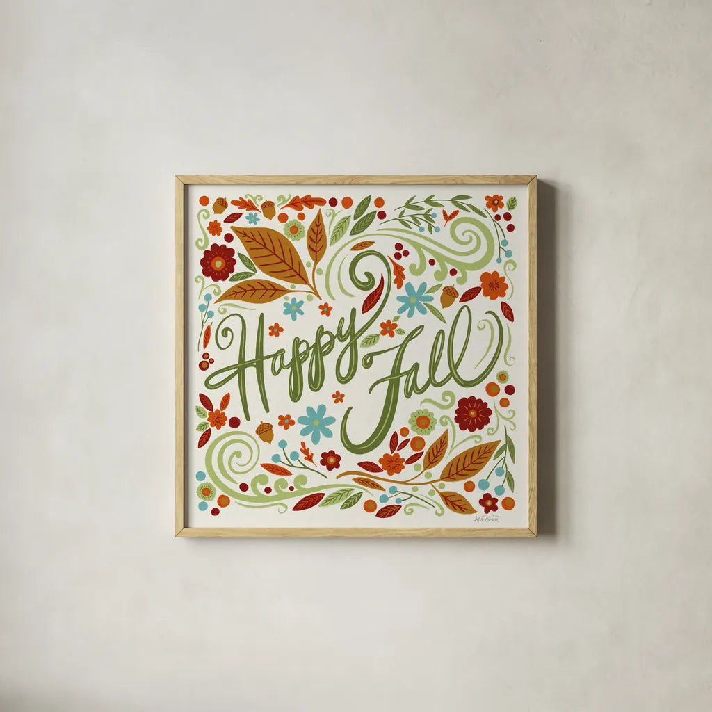 Happy Fall I by Anne Tavoletti. Shown in a natural wood glass frame for a timeless modern aesthetic. Available as an archival giclee rolled canvas, fine art paper, or poster print. SKU 65840a.