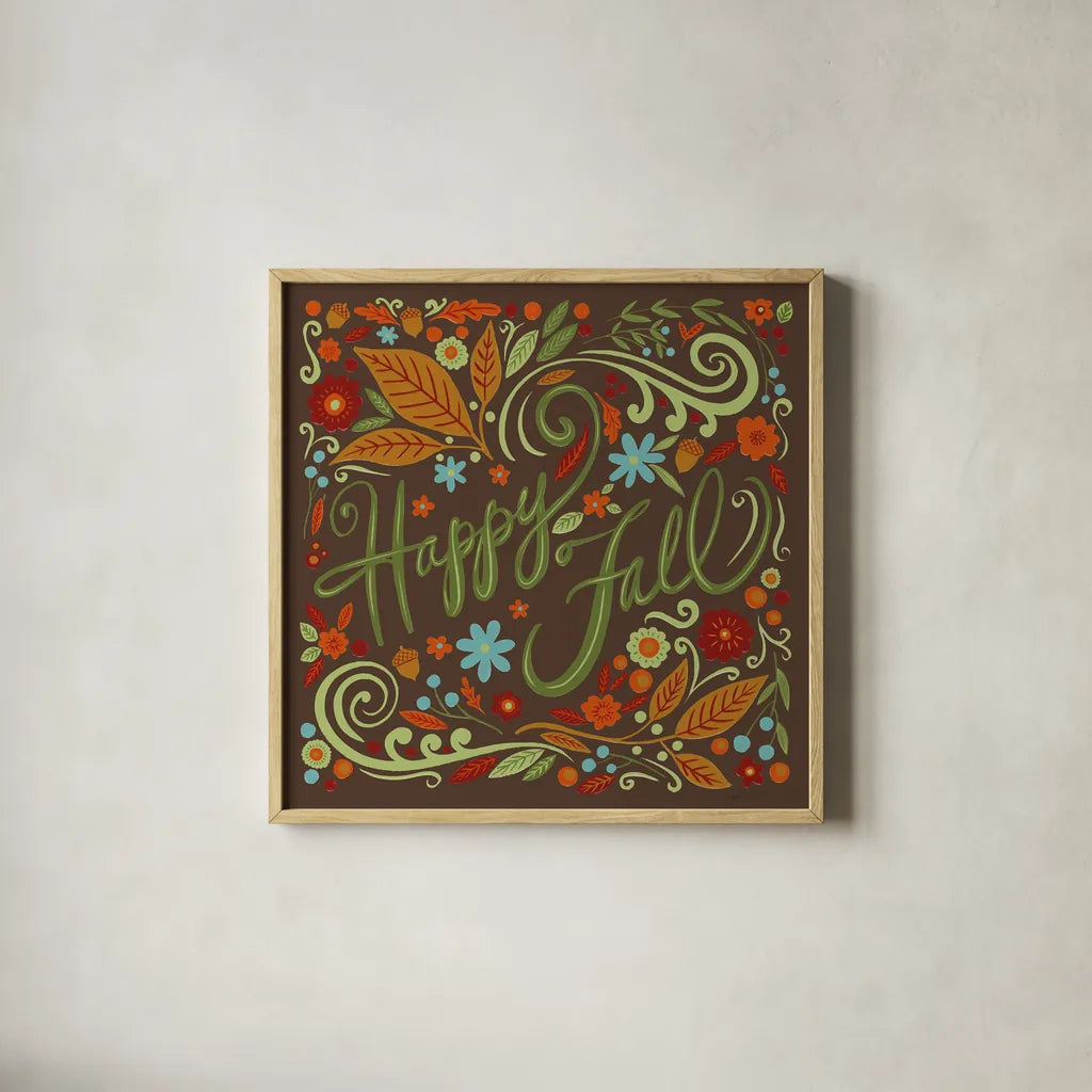 Happy Fall I Dark by Anne Tavoletti. Shown in a natural wood glass frame for a timeless modern aesthetic. Available as an archival giclee rolled canvas, fine art paper, or poster print. SKU 65841a.
