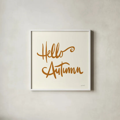 Hello Autumn I on Cream by Anne Tavoletti. Shown in a crisp white glass frame for a clean and minimalist style. Available as an archival giclee rolled canvas, fine art paper, or poster print. SKU 75093a.