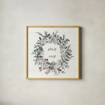 Modern Farmhouse VII Stay Cozy by Anne Tavoletti. Shown in a natural wood glass frame for a timeless modern aesthetic. Available as an archival giclee rolled canvas, fine art paper, or poster print. SKU 49234a.