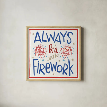 Star Spangled Sayings IV by Anne Tavoletti. Shown in a natural wood glass frame for a timeless modern aesthetic. Available as an archival giclee rolled canvas, fine art paper, or poster print. SKU 85907a.