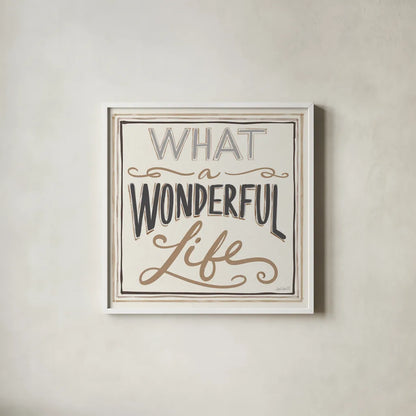 Wonderful Life I Bold by Anne Tavoletti. Shown in a crisp white glass frame for a clean and minimalist style. Available as an archival giclee rolled canvas, fine art paper, or poster print. SKU 75775a.