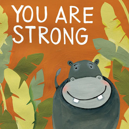 You Are Strong by Anne Tavoletti. SKU 18513a. Archival Giclee Fine art print for wall decor.