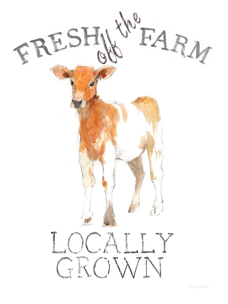 Fresh off the Farm by Avery Tillmon