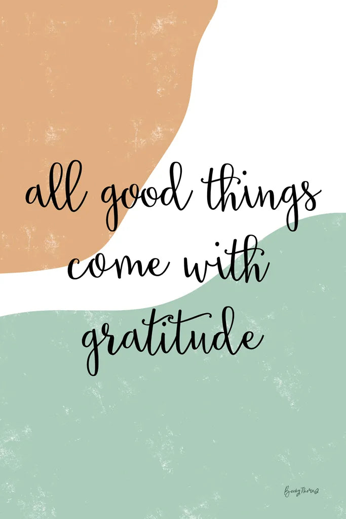 All Good Things by Becky Thorns. SKU 68253h. Archival Giclee Fine art print for wall decor.