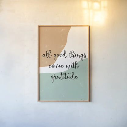 All Good Things by Becky Thorns. shown as a paper print in a natural frame. Available as a archival giclee rolled canvas, fine art paper, or poster print. SKU 68253h.