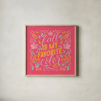 Autumn Sayings I Bright by Becky Thorns. Shown in a natural wood glass frame for a timeless modern aesthetic. Available as an archival giclee rolled canvas, fine art paper, or poster print. SKU 65065a.