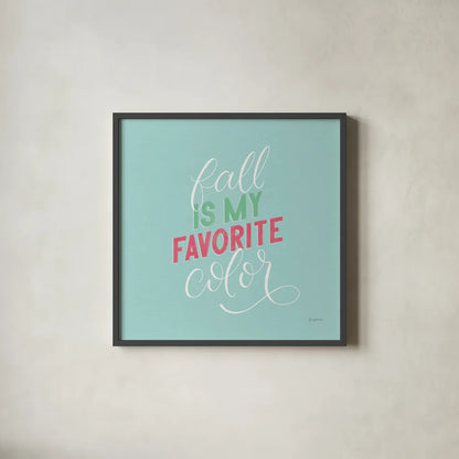 Autumn Sayings I No Leaves Bright by Becky Thorns. Shown in a sleek black glass frame for a contemporary gallery look. Available as an archival giclee rolled canvas, fine art paper, or poster print. SKU 65066a.