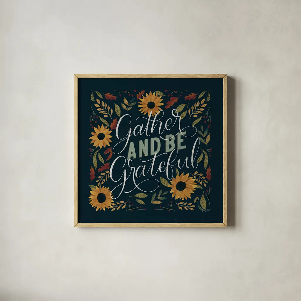 Autumn Sayings I Sunflowers by Becky Thorns. Shown in a natural wood glass frame for a timeless modern aesthetic. Available as an archival giclee rolled canvas, fine art paper, or poster print. SKU 64043a.