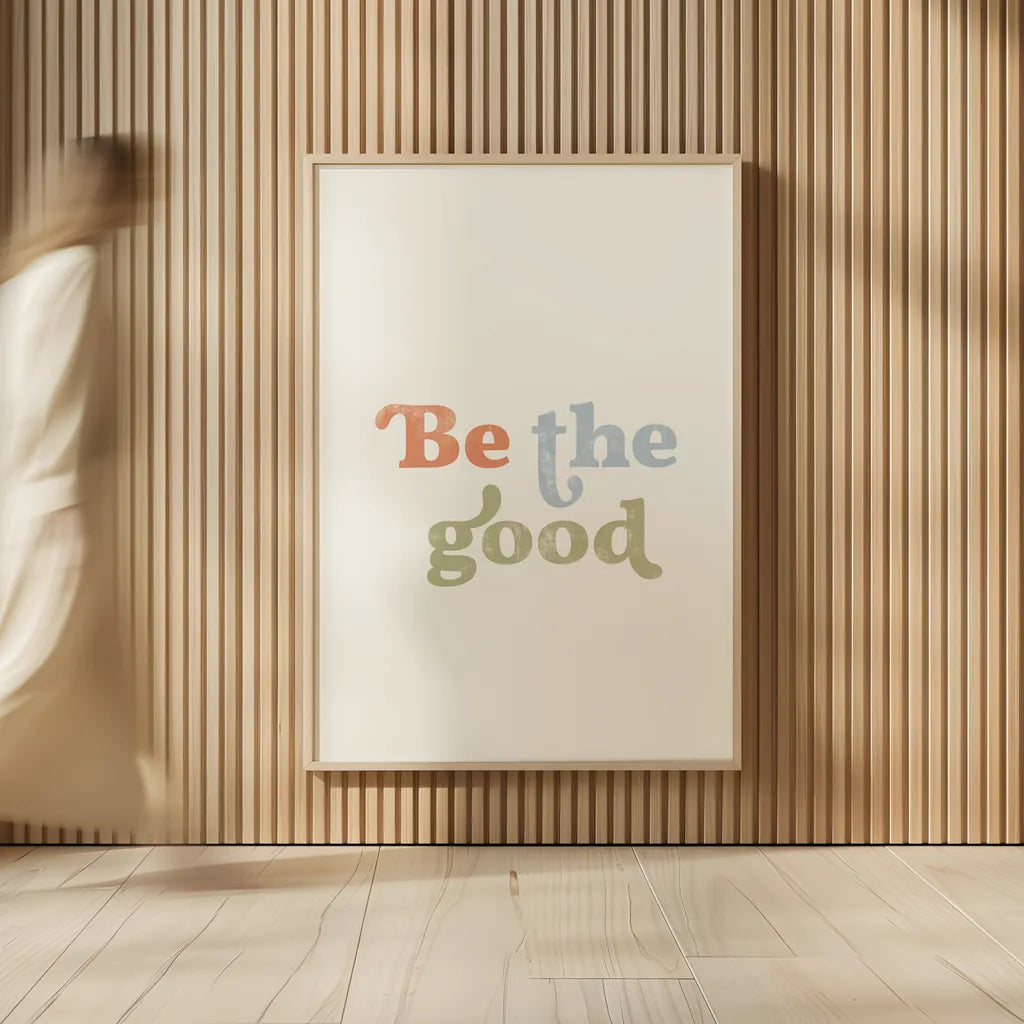 Be the Good II by Becky Thorns. shown as over sized large wall art. Available as an archival giclee rolled canvas, fine art paper, or poster print. SKU 70980h.
