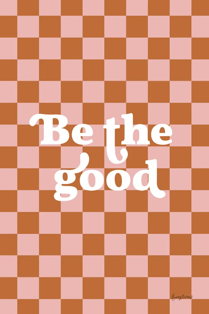 Be the Good II Checkered by Becky Thorns. SKU 87458h. Archival Giclee Fine art print for wall decor.