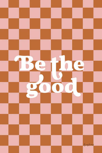 Be the Good II Checkered by Becky Thorns. SKU 87458h. Archival Giclee Fine art print for wall decor.
