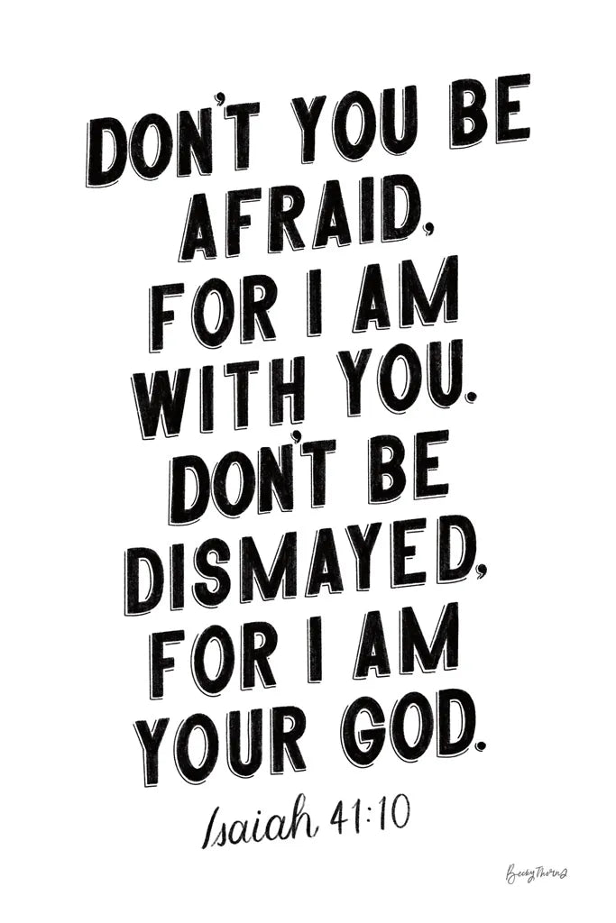 Bible Saying I BW by Becky Thorns. SKU 67042h. Archival Giclee Fine art print for wall decor.