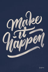 Encouraging Words - Happen by Becky Thorns. SKU 58586h. Archival Giclee Fine art print for wall decor.