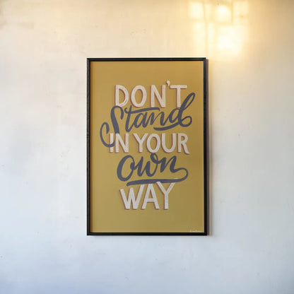 Encouraging Words - Stand by Becky Thorns. shown as a paper print in a black flame. Available as a archival giclee rolled canvas, fine art paper, or poster print. SKU 58585h.