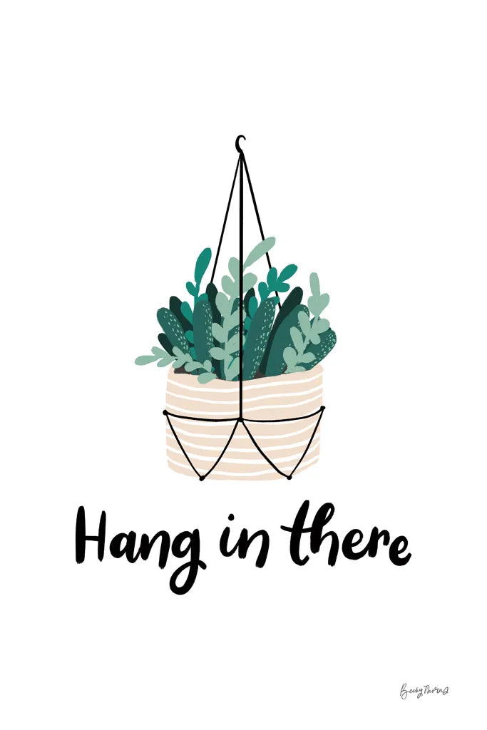 Hang in There by Becky Thorns. SKU 65069h. Archival Giclee Fine art print for wall decor.