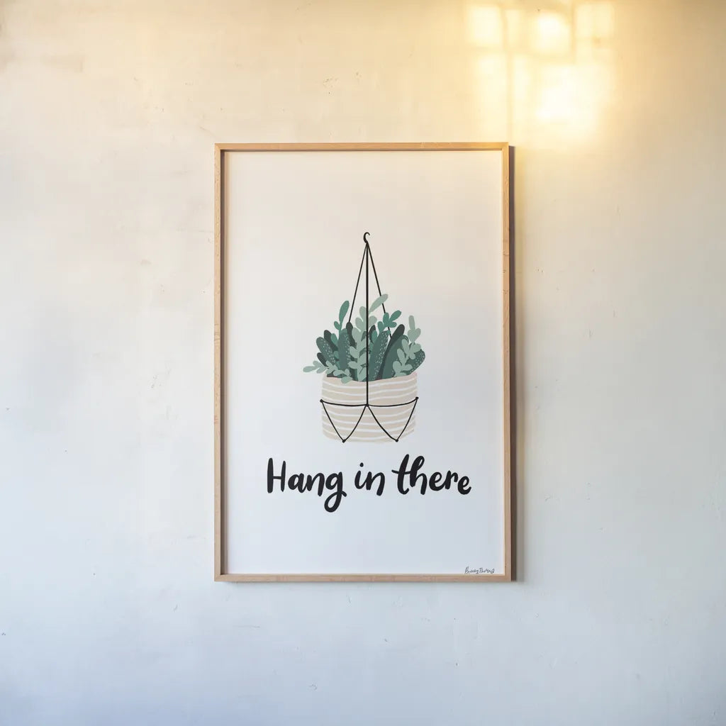 Hang in There by Becky Thorns. shown as a paper print in a natural frame. Available as a archival giclee rolled canvas, fine art paper, or poster print. SKU 65069h.