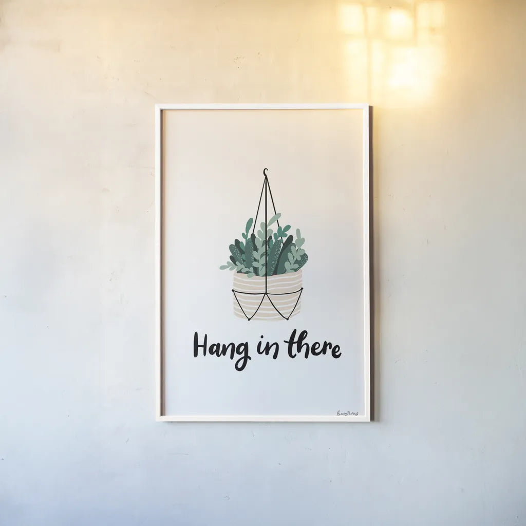 Hang in There by Becky Thorns. shown as a paper print in a white frame. Available as a archival giclee rolled canvas, fine art paper, or poster print. SKU 65069h.