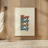 Hey by Becky Thorns. shown as over sized large wall art. Available as an archival giclee rolled canvas, fine art paper, or poster print. SKU 65162h.