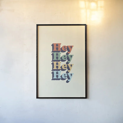Hey by Becky Thorns. shown as a paper print in a black flame. Available as a archival giclee rolled canvas, fine art paper, or poster print. SKU 65162h.
