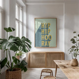 Hip Hip Hooray by Becky Thorns. shown as a print in a natural wood frame in a dining room. Available as a archival giclee rolled canvas, fine art paper, or poster print. SKU 56780h.
