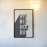 Hip Hip Hooray BW by Becky Thorns. shown as a paper print in a black flame. Available as a archival giclee rolled canvas, fine art paper, or poster print. SKU 59632h.